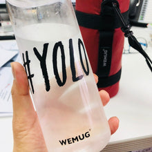 Load image into Gallery viewer, WEMUG Hashtag Lifestyle Water Bottle - S500 #YOLO - WEMUG
